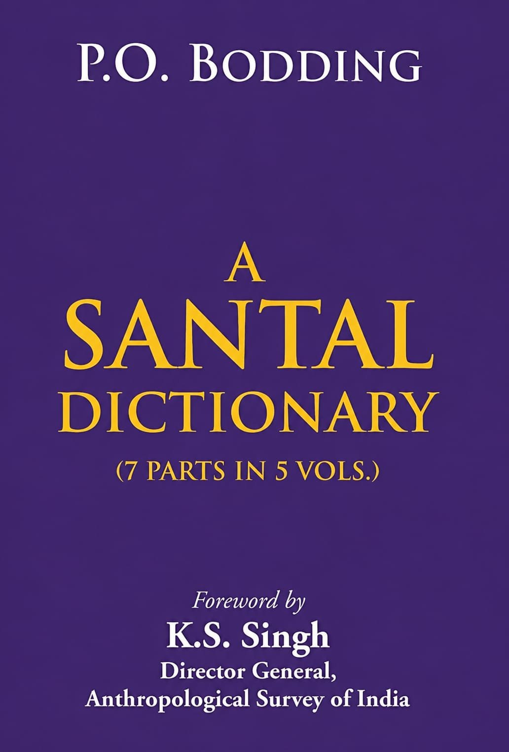 A Santali Dictionery (5 Vol.)