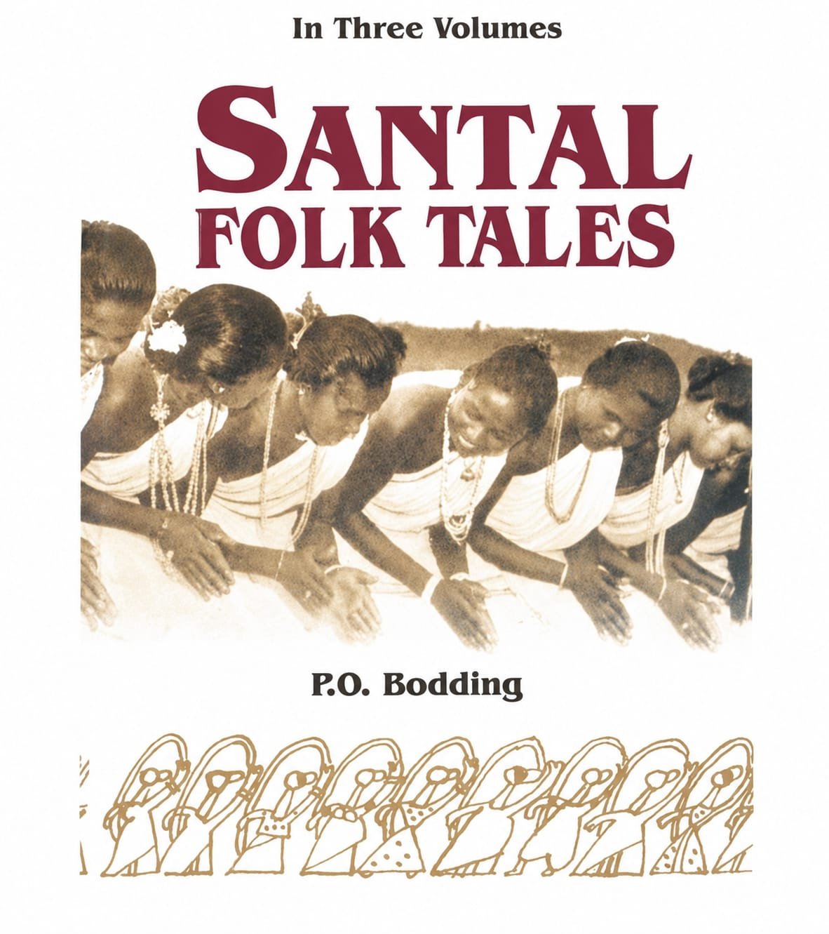 Santal Folk Tales (3 Vol.)