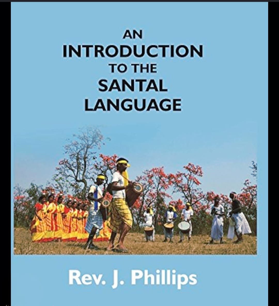 An Introduction to the Santal Language (HB)