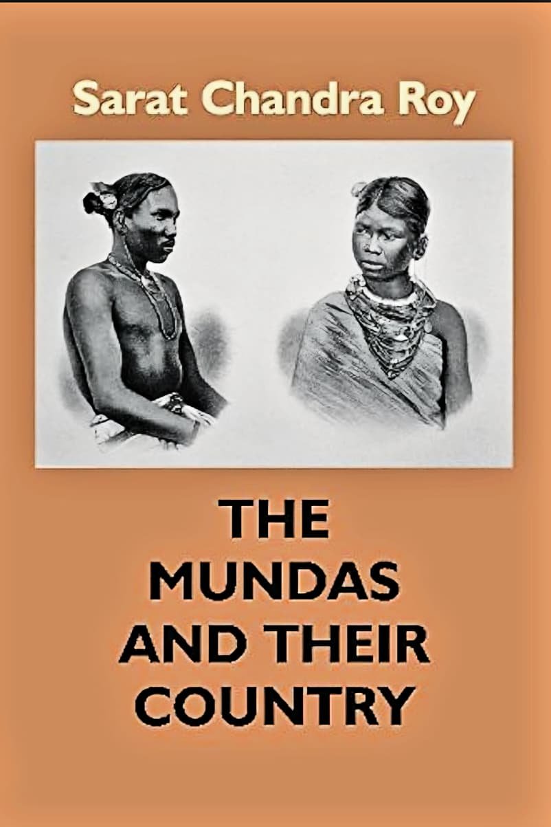 The Mundas and Their Country (HB)